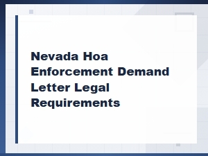 Legal Requirements for Nevada Hoa Demand Letters