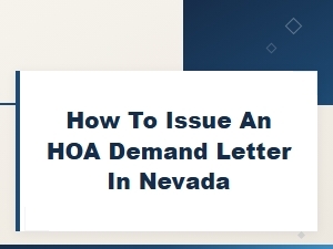 How to Issue an Hoa Demand Letter in Nevada